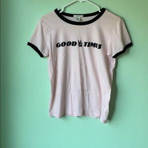 “good times” shirt